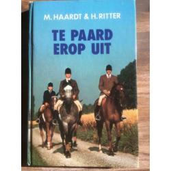 Te paard er op uit - M. Haard & H. Ritter